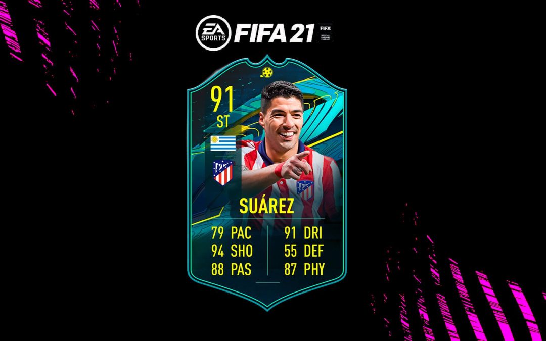 FIFA 21. Equipo para conseguir a Luis Suárez Moments