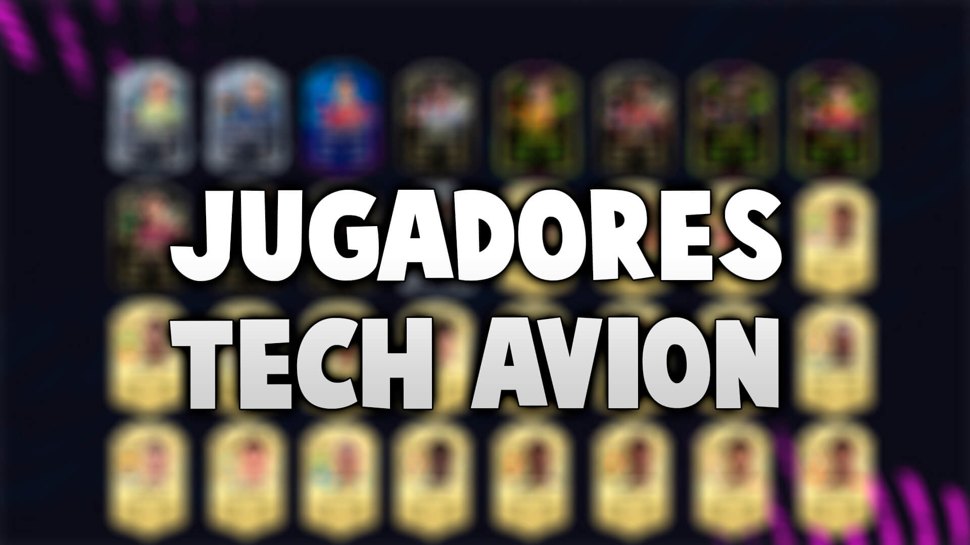 Los mejores jugadores para hacer Tech Avion en FIFA 21