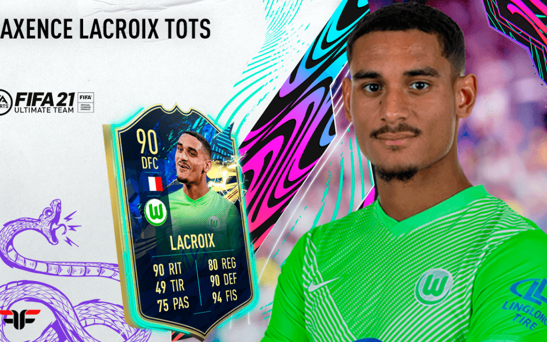 FIFA 21. Review de Maxence Lacroix TOTS