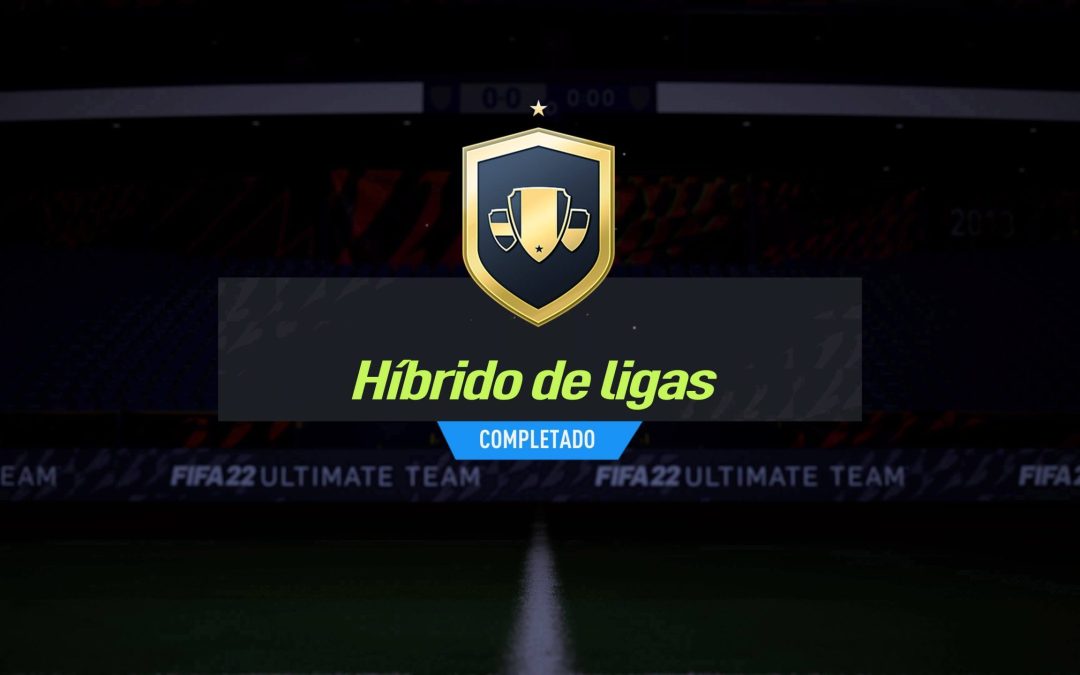 FIFA 22. Desafíos de Creación de Plantillas: Híbrido de ligas